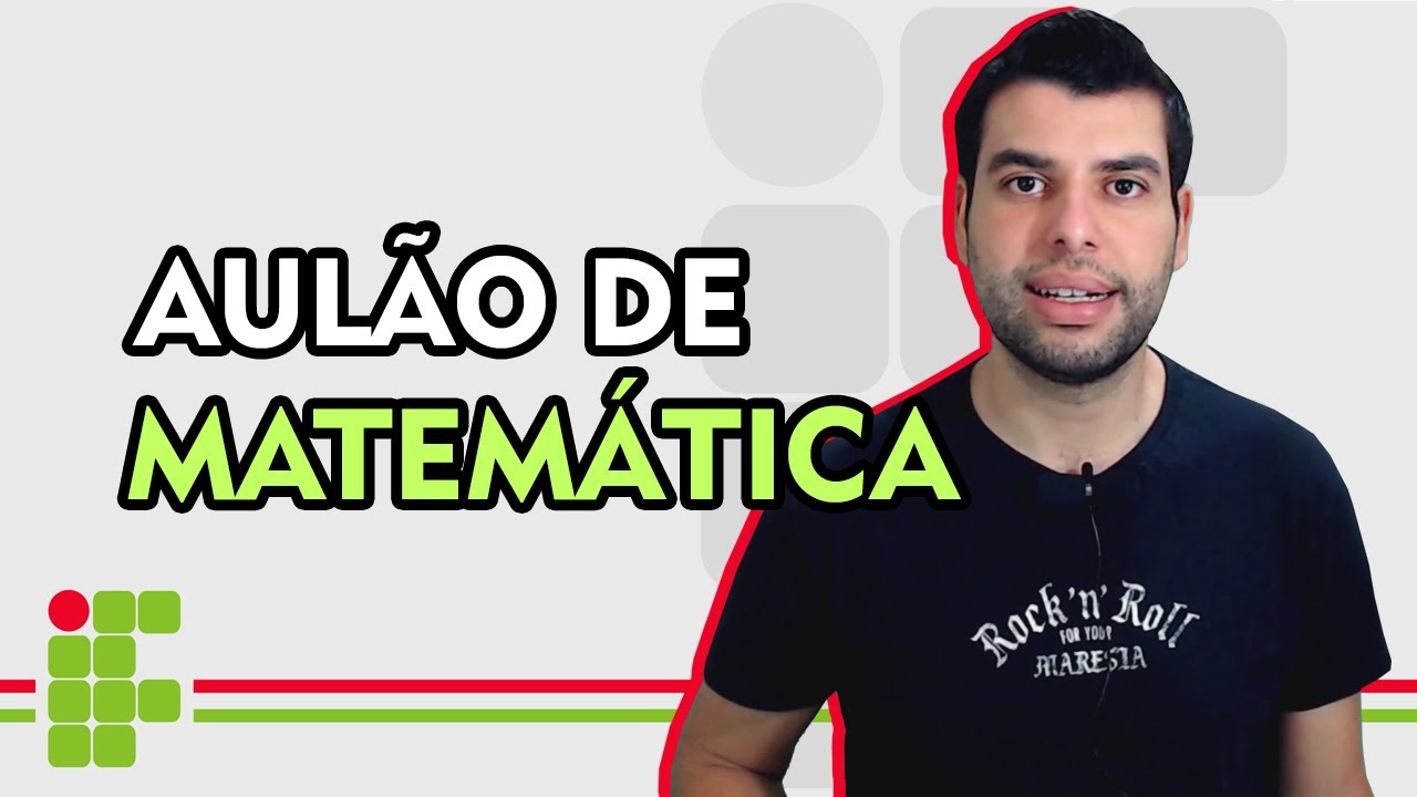 MATEMÁTICA IF 2026 - Aulão Completo (Instituto Federal)