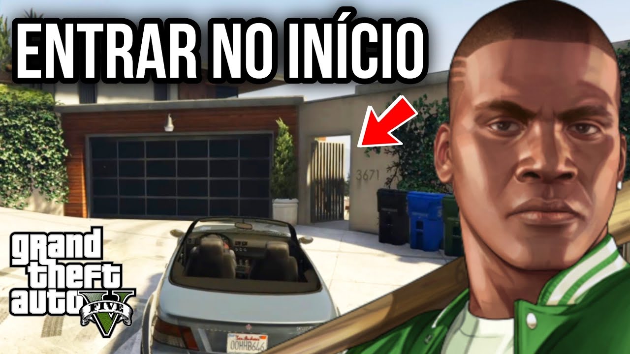 GTA 5: Como Entrar na Mansão do Franklin no Início do Jogo??
