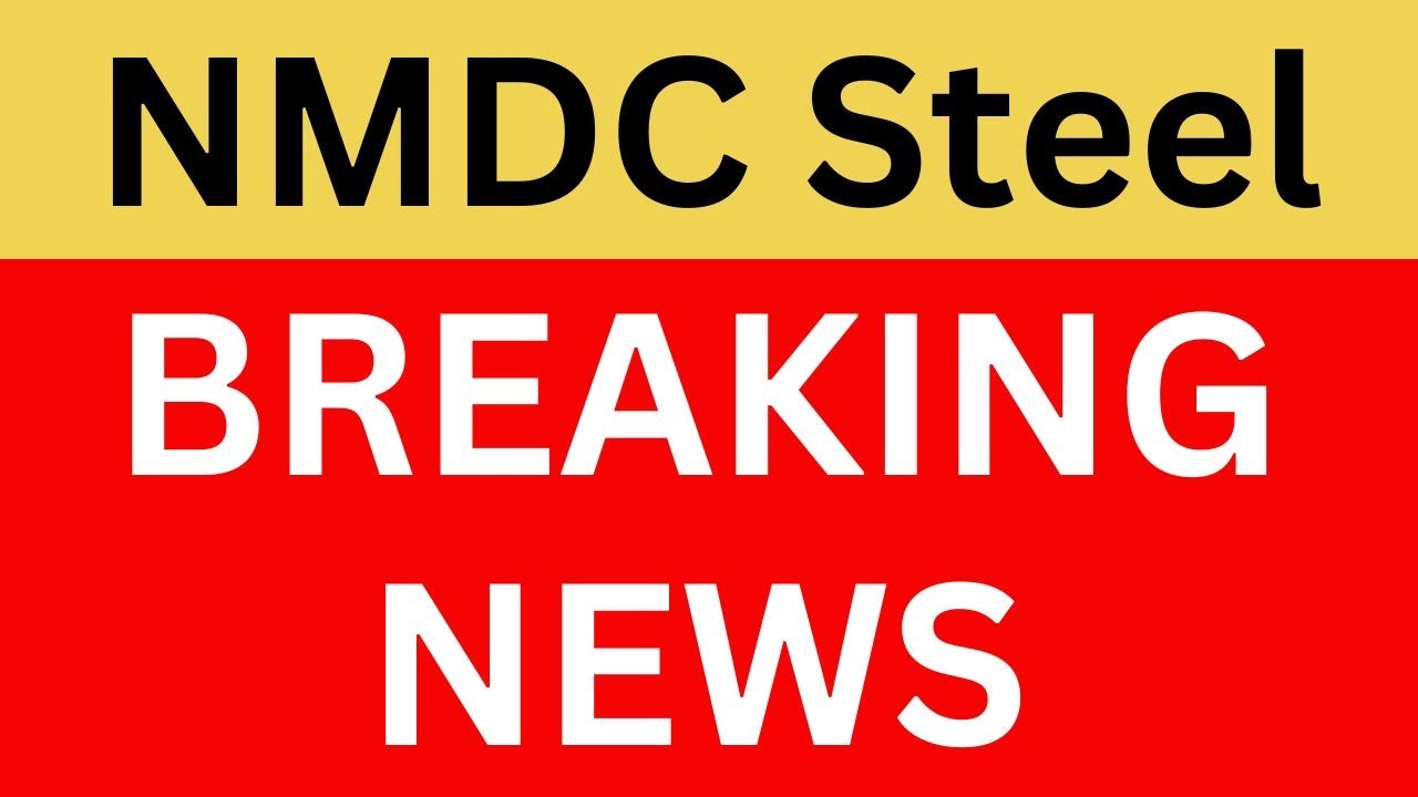 NMDC Steel Latest News | NMDC Steel Share News | NMDC Steel Q3 Results | NMDC Steel News Today