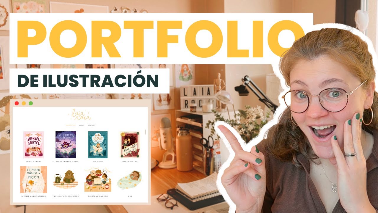 Cómo hacer tu PRIMER PORTFOLIO de ILUSTRACIÓN 🎨 consigue trabajo SIN EXPERIENCIA ✷ Laia Roca Art