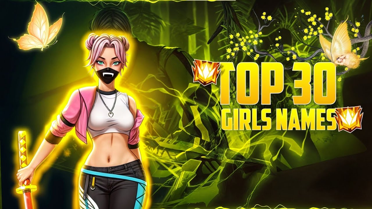 30 Unique Girl Names for Free Fire ! Top 30 Attitude Names For Girls 🤩 | Best Names For Girls