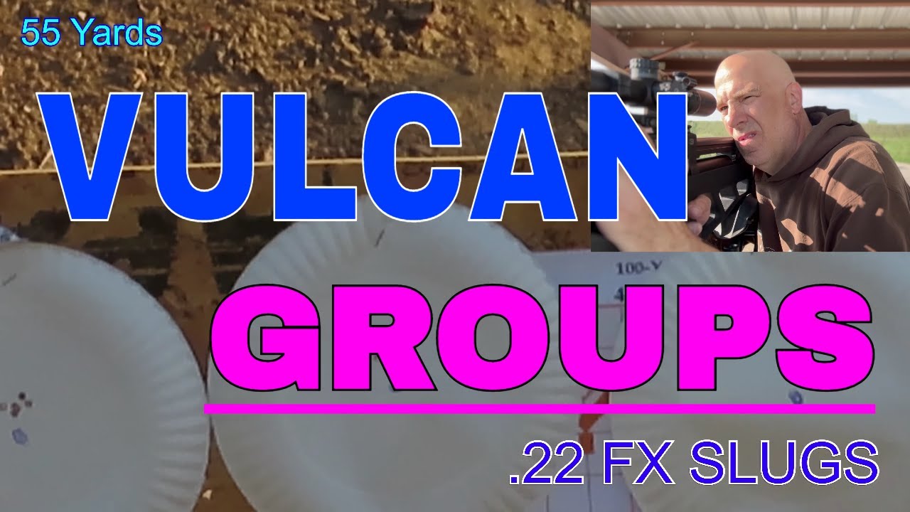 VULCAN 3: .30 / .22 CAL ACCURACY TEST