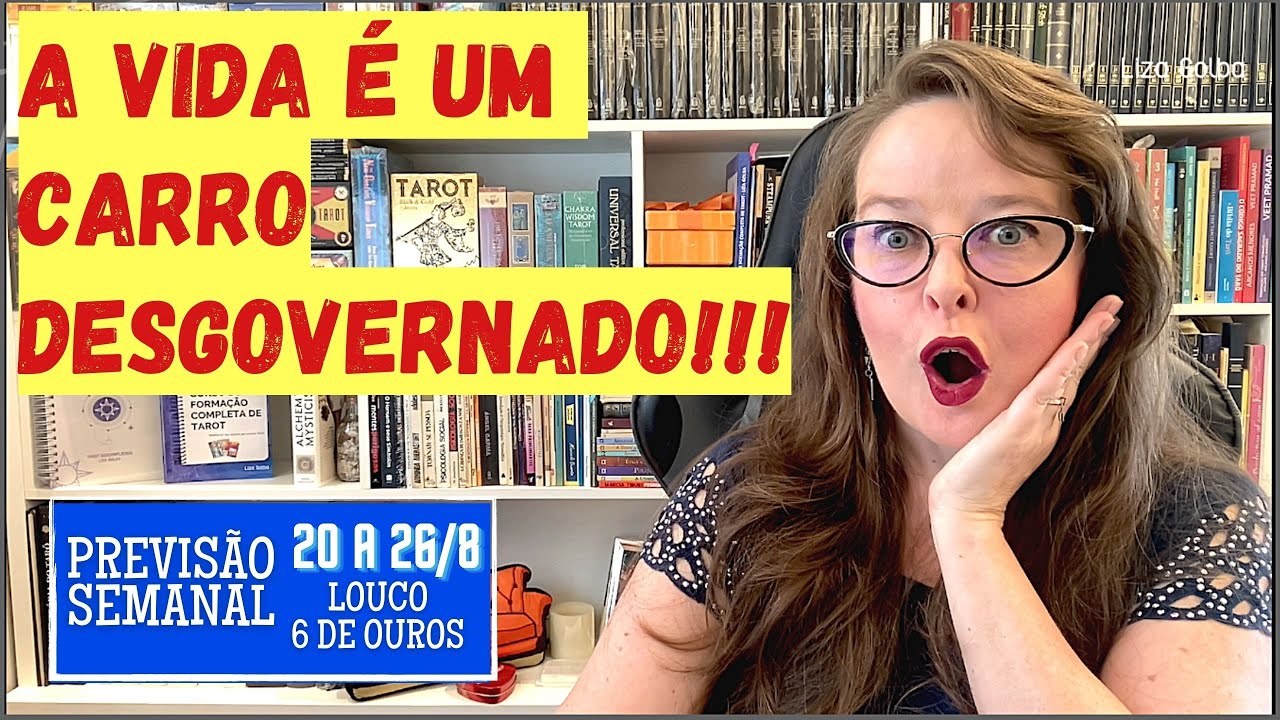 🚨 Semana Caótica! Louco + 6 de Ouros (20 a 26 de Agosto) | Tarot Semanal