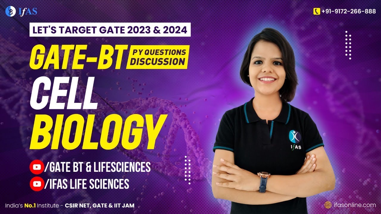 PYQ Question Discussion | Cell Biology | GATE Exam 2023 -24 | IFAS