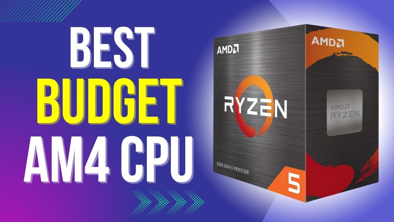 Best Budget AM4 CPU in 2025 (Best AMD CPU Under $100)