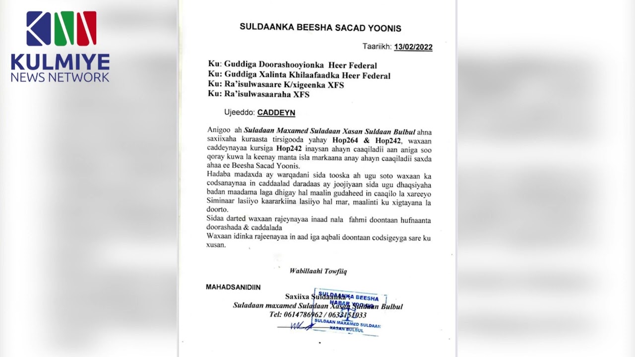SULDAAN BULBUL OO WARQAD CABASHO AH U DIRAY XAFIISYADA KU SHAQADA LEH ARRIMAHA DOORASHOOYINKA.
