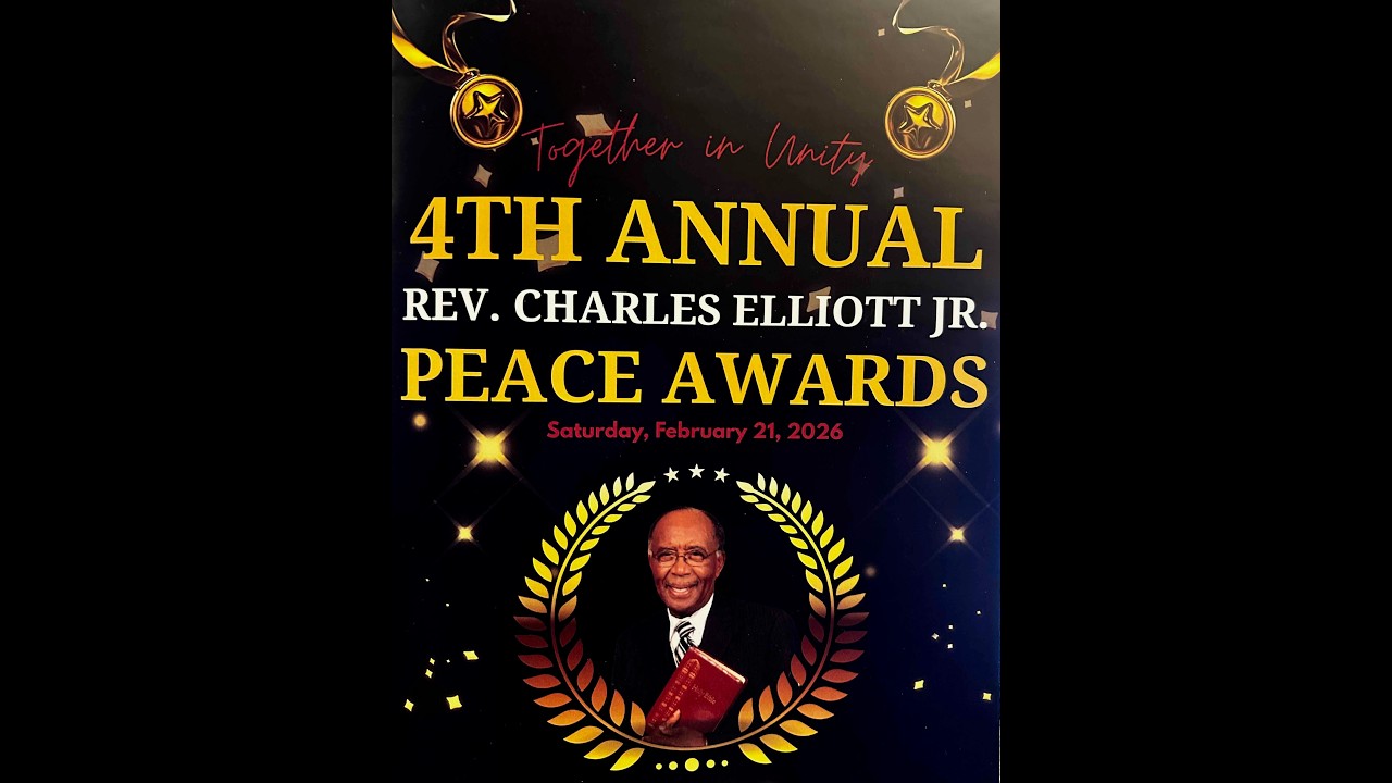 Part 2 - 4th Annual Rev Charles Elliott Jr Peace Awards Presentation held  to honor community heroes