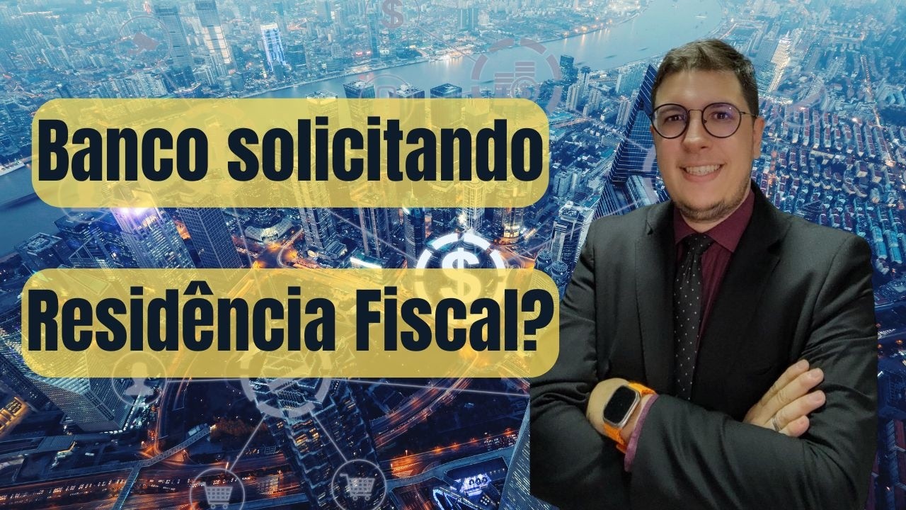 Bancos do Brasil estão pedindo residência fiscal de quem mora fora — sua conta pode ser bloqueada?