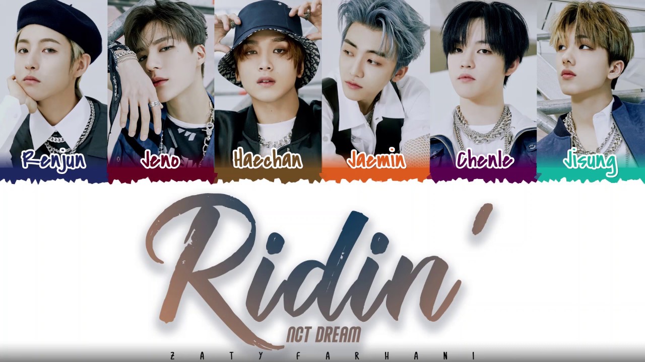 NCT DREAM &ndash; 'RIDIN' Lyrics [Color Coded_Han_Rom_Eng]