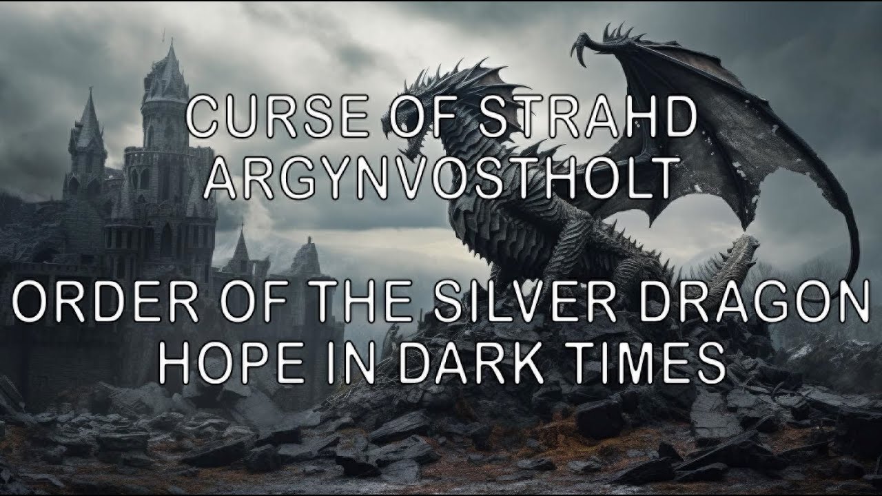 Argynvostholt Part 2 Hopeful Music | See Notes | Curse of Strahd | Order of the Silver Dragon | DND