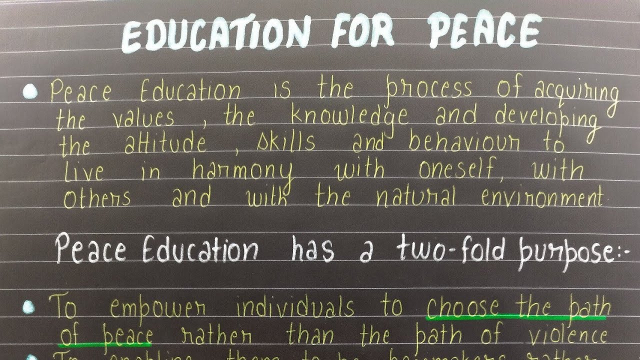 MEANING CONCEPT AND NEED OF EDUCATION FOR PEACE || PEACE EDUCATION || SHORT NOTES || B.ED. ||