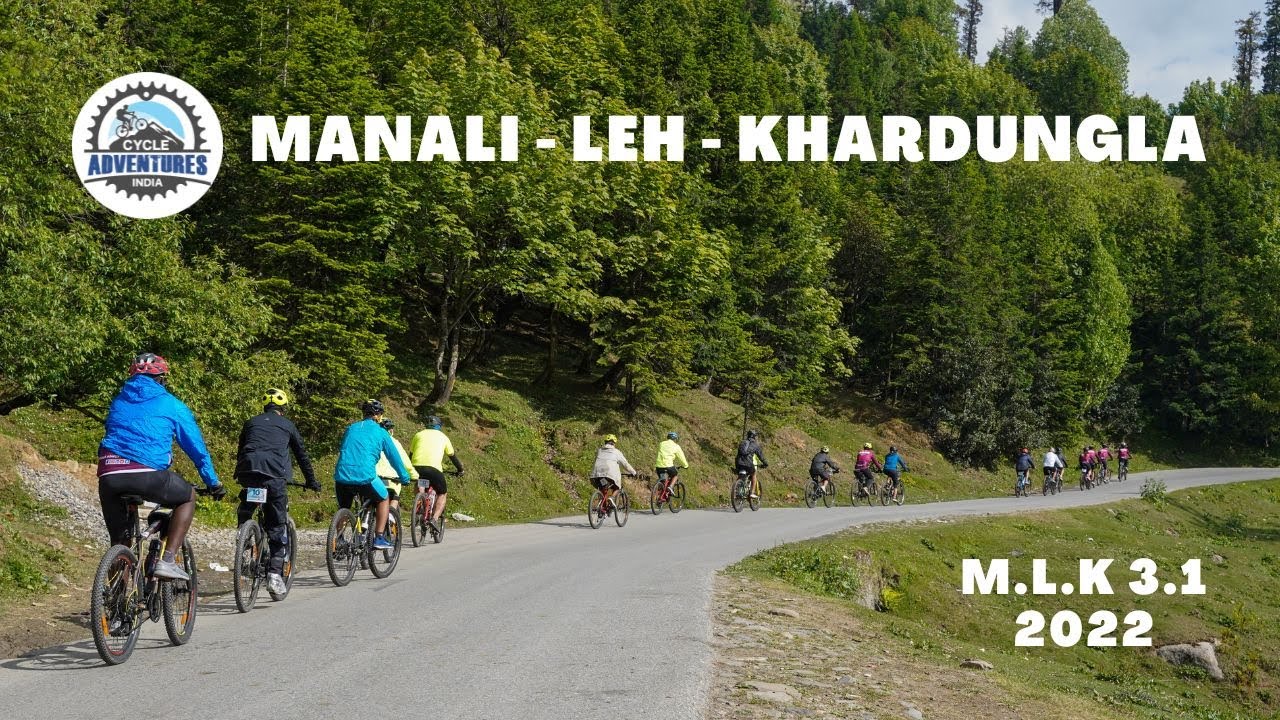 MANALI LEH KHARDUNGLA BICYCLE TOUR 2022