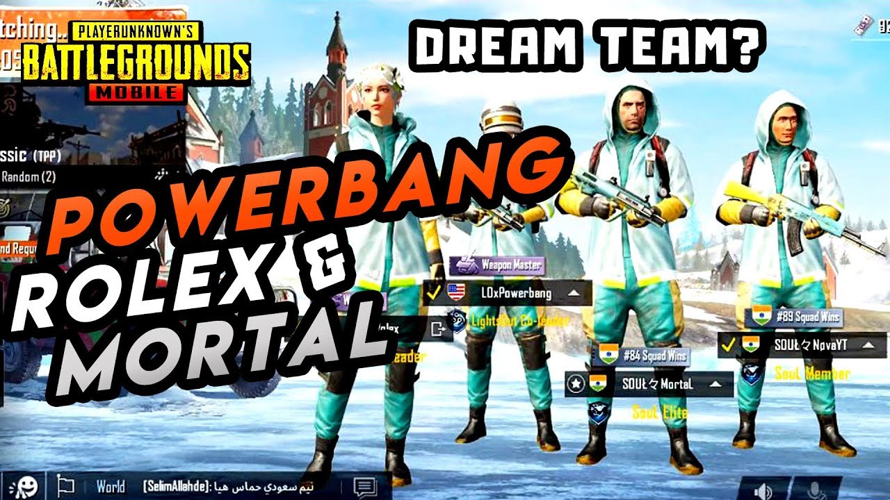 POWERBANG MORTAL AND ROLEX SQUAD! DREAM TEAM?! - PUBG MOBILE