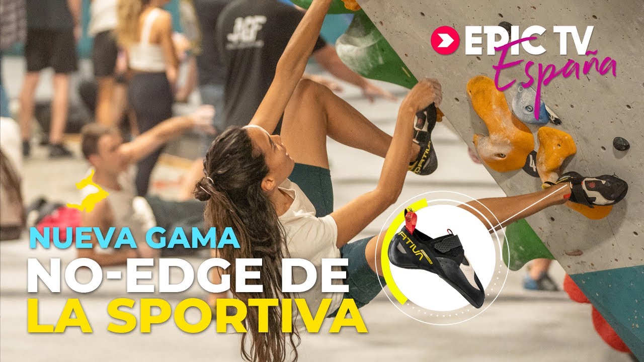 Todo Sobre El No-Edge De La Sportiva | EpicTV España 