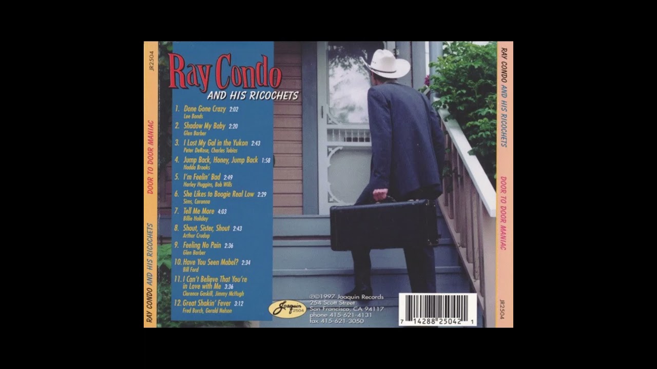 Ray Condo & His Ricochets -  She Likes To Boogie Real Low