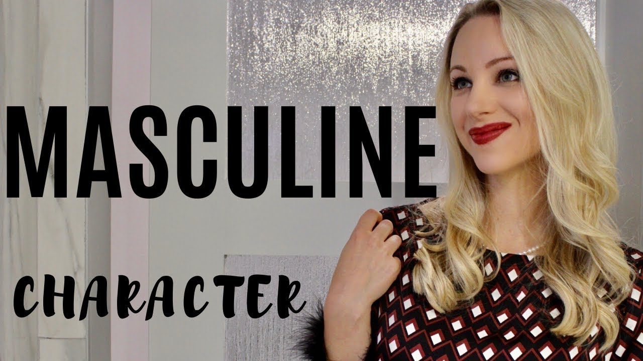 MASCULINE Character