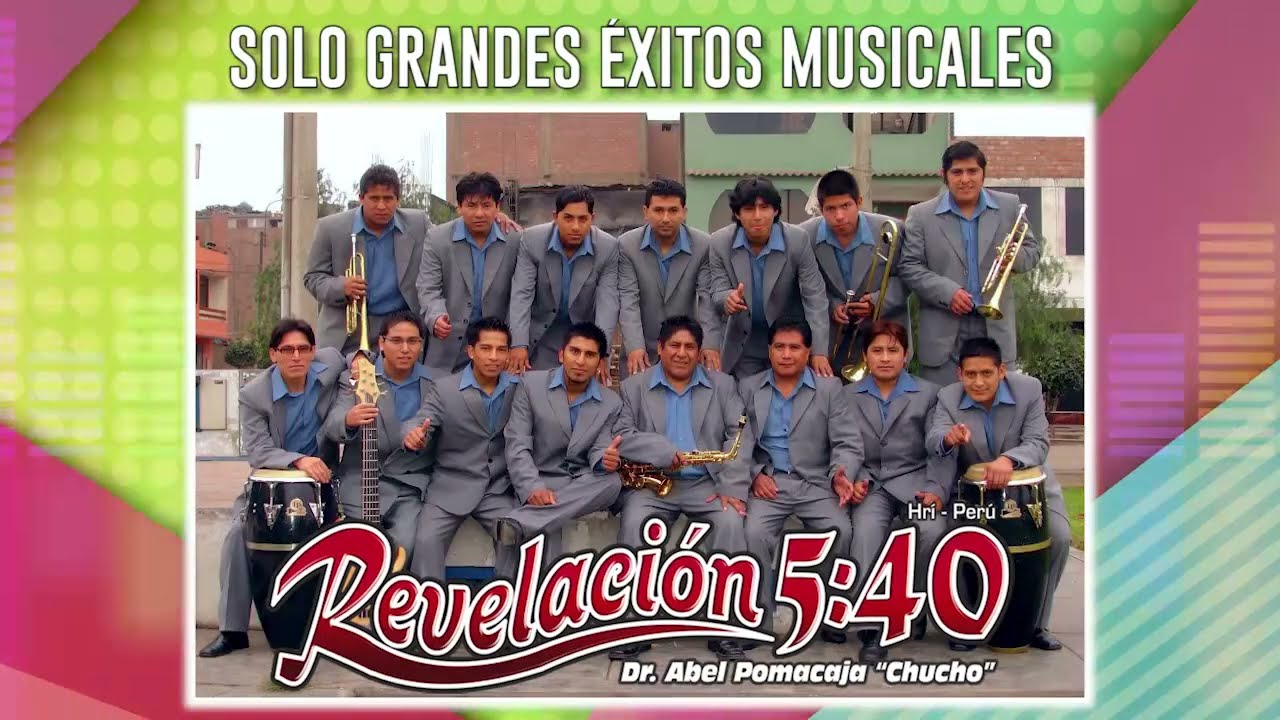 REVELACIÓN 5.40 DE HUAROCHIRI - SOLO GOLAZOS MUSICALES