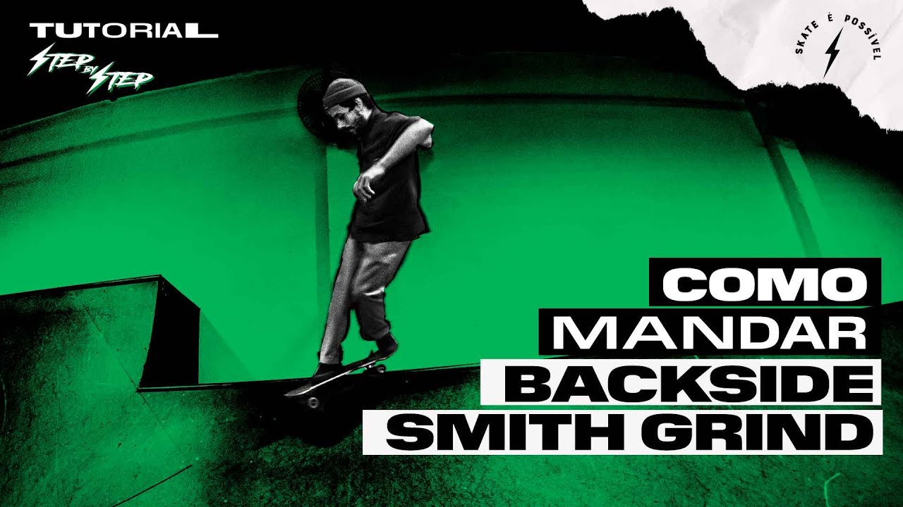 COMO MANDAR BACKSIDE SMITH GRIND