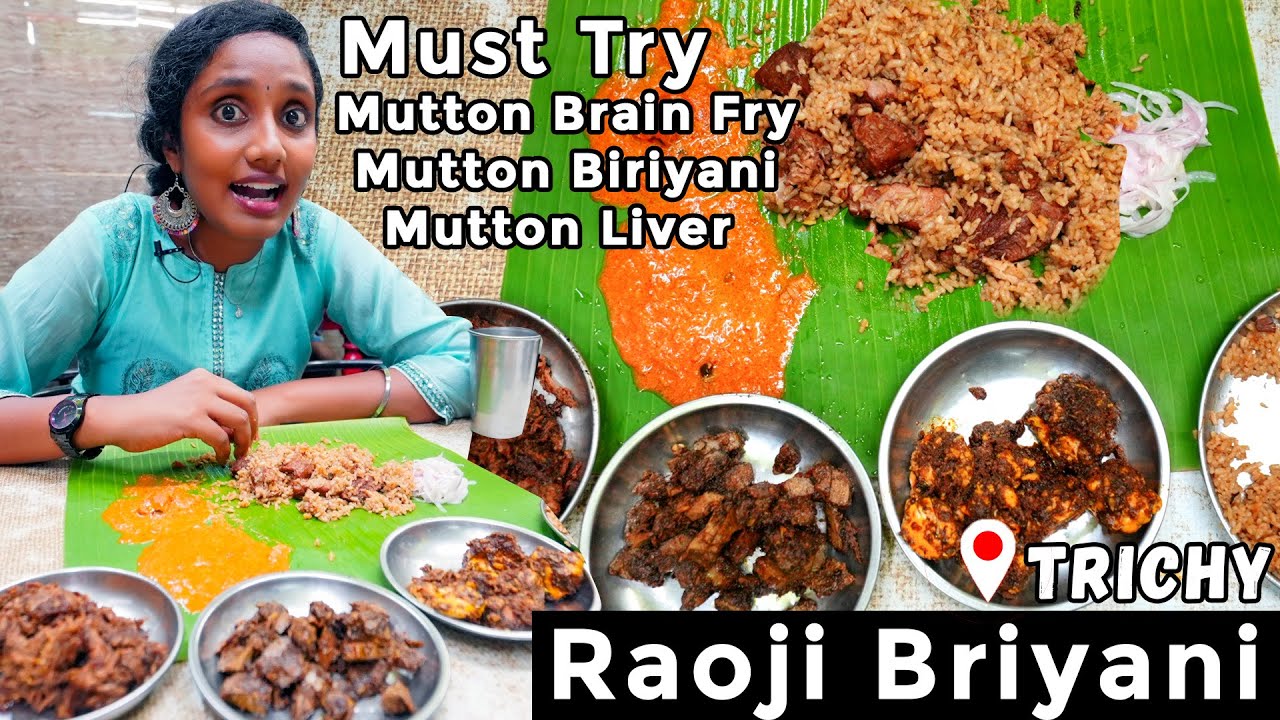 Trichy famous Biriyani Hotel must try மூளை fry, மட்டன் பிரியாணி , ஈரல் fry I Tastee with Kiruthiga