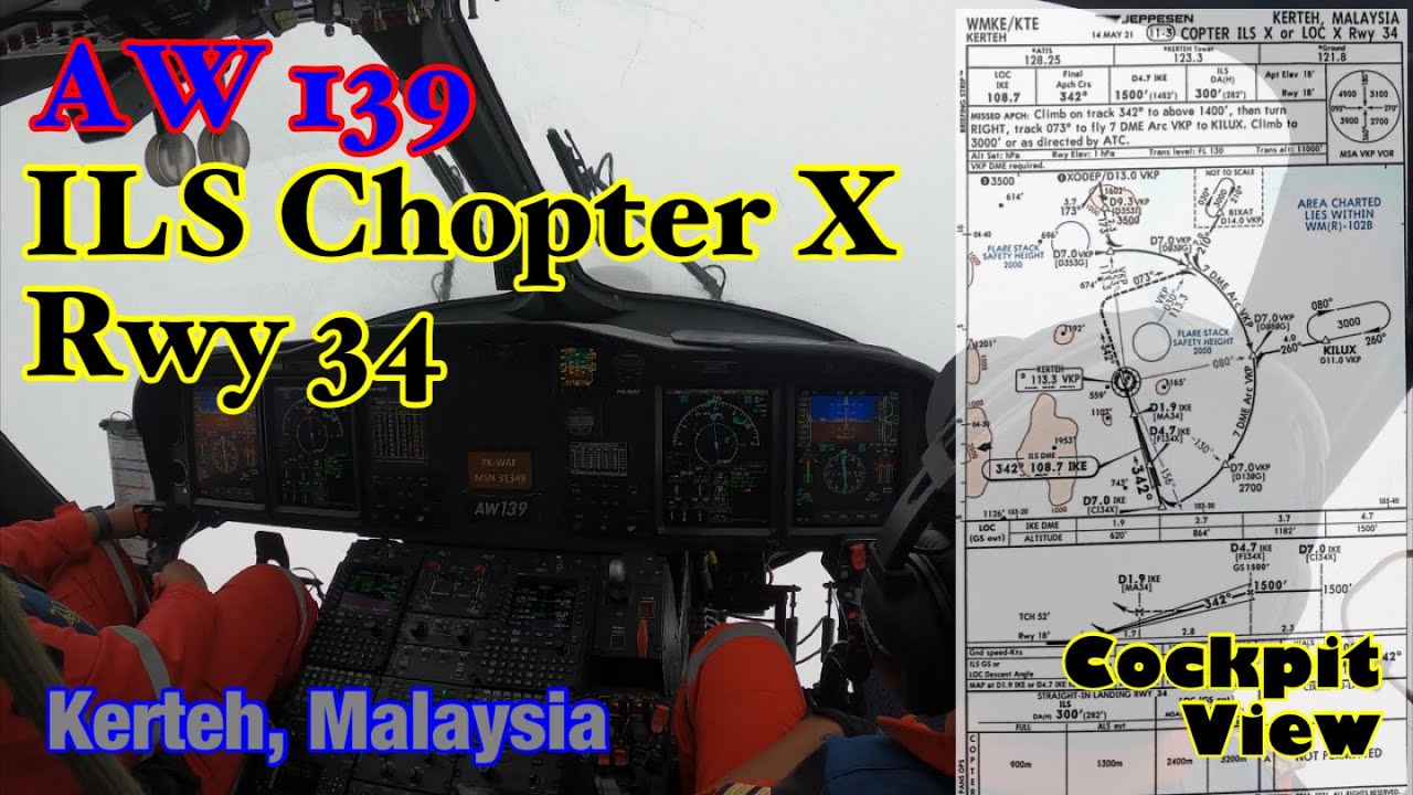 AW 139 ILS Copter X Rwy 34 Kerteh