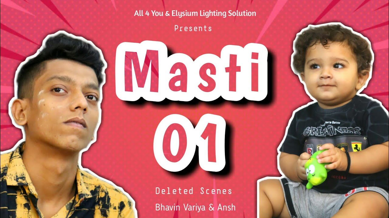 Deleted Scenes | Masti 01 | All 4 You @bhavinvariya839 @gujjudada