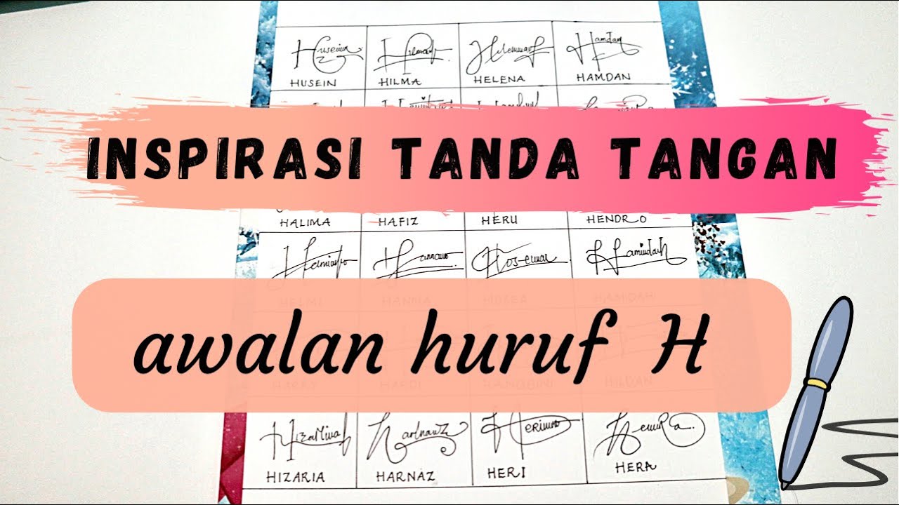 Inspirasi Tanda Tangan Awalan Huruf H | H Signature Style