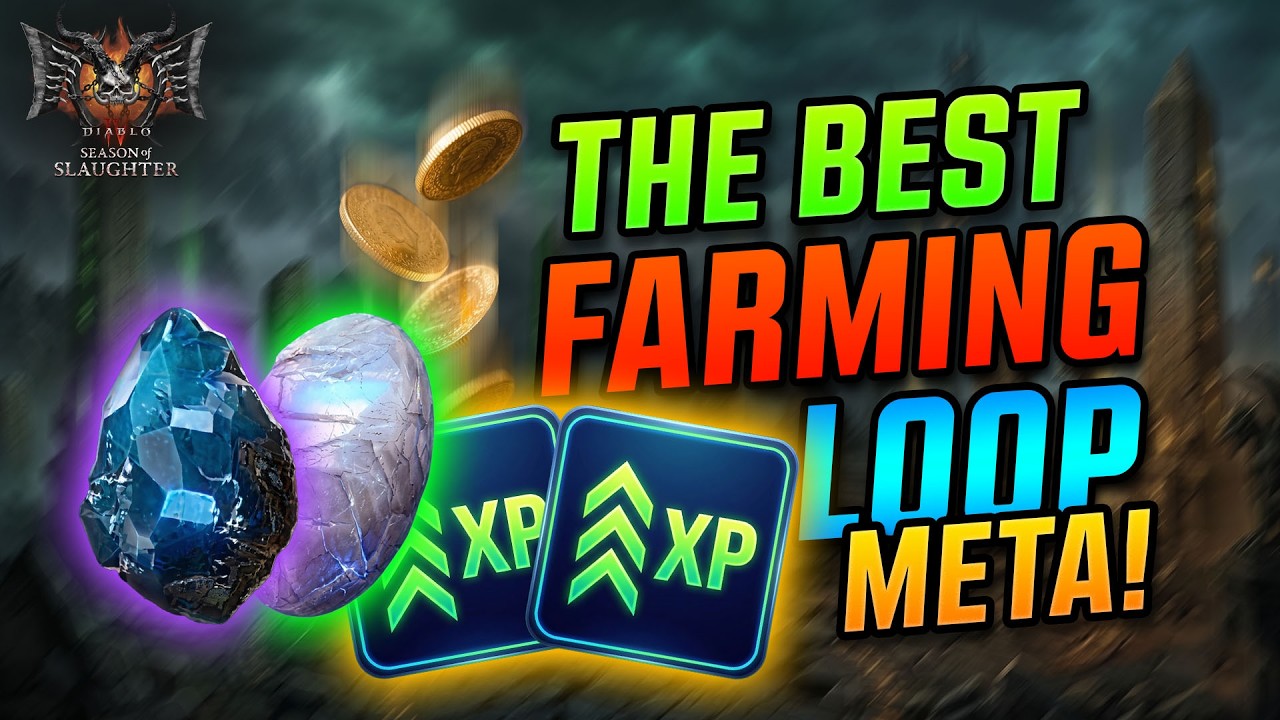 The Best Meta Farming Loop Explained | Everything You Need to Know - S12 Diablo 4
