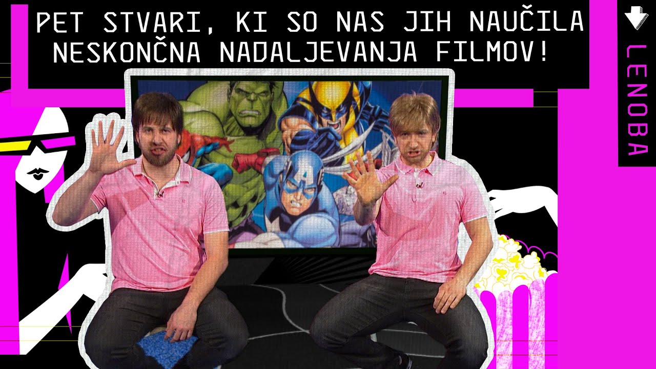 NESKONČNA NADALJEVANJA FILMOV | LENOBA | OSVEŽILNA FRONTA