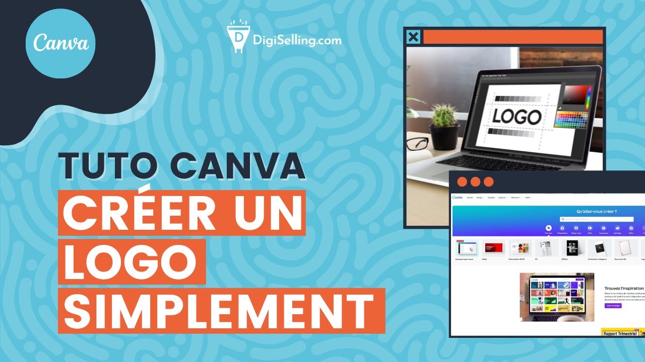 Comment créer un logo professionnel avec Canva ? Tutoriel Canva