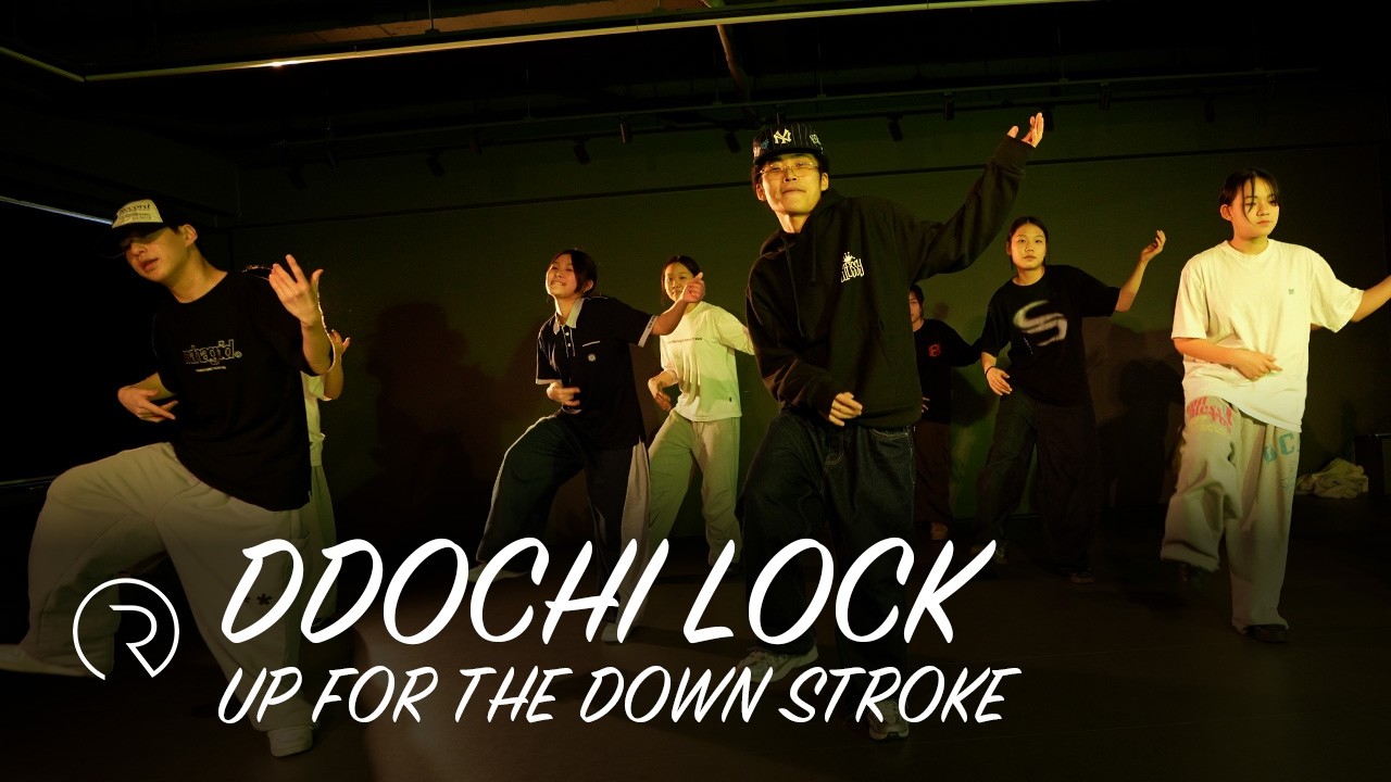 Up For The Down Stroke - Parliament | DDOCHI LOCK Choreography