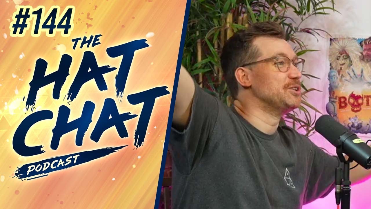 The Hat Chat Podcast #144 - Let's go back to 10,000 BC