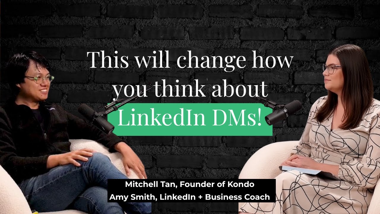 How To Sell Using LinkedIn DM's Without Ruining Your Reputation with Mitchell Tan and Amy Smith