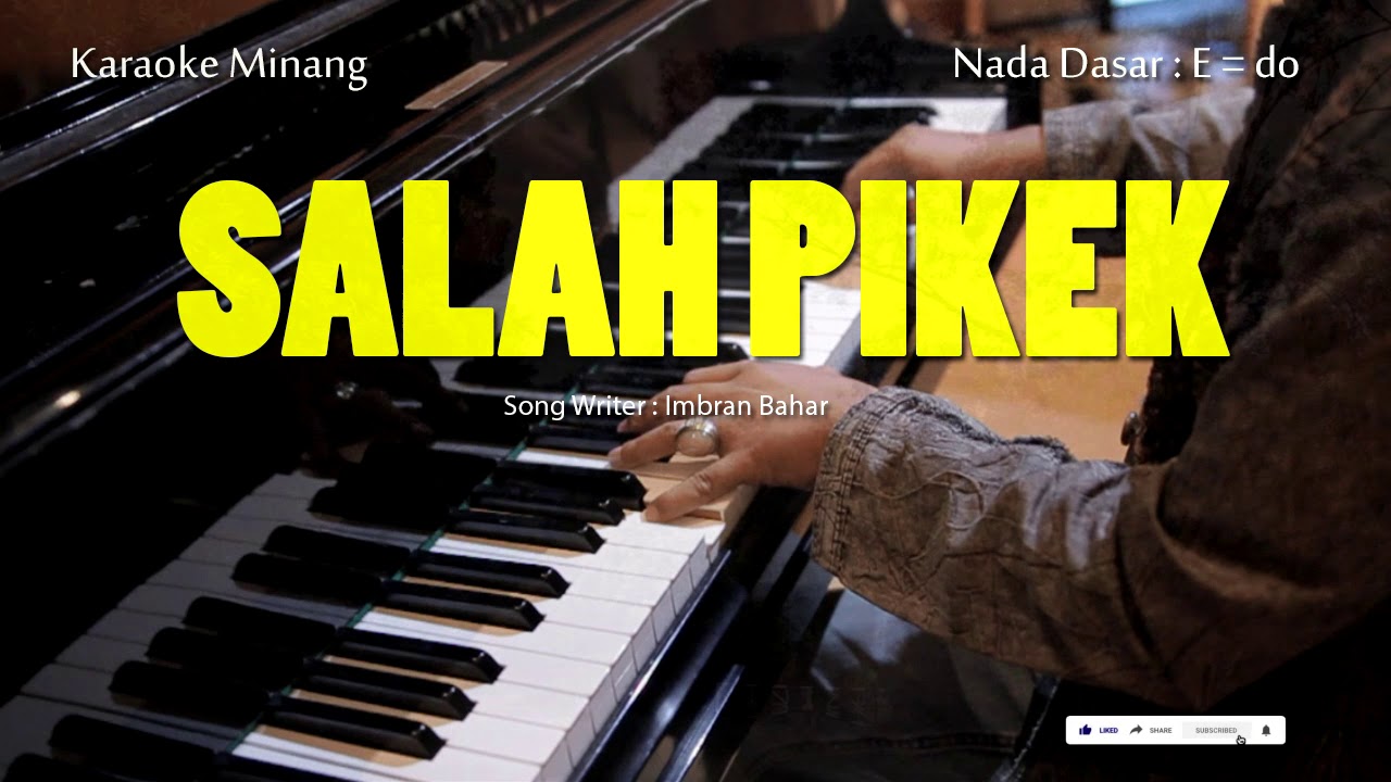 Salah Pikek - Cover Musik Karaoke - Cipt. Imran Bahar