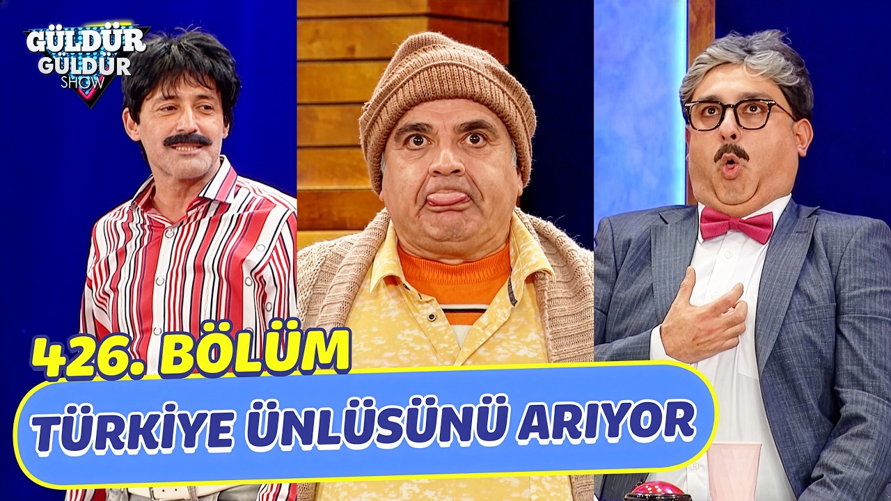 Türkiye Ünlüsünü Arıyor - 426. Bölüm (Güldür Güldür Show)