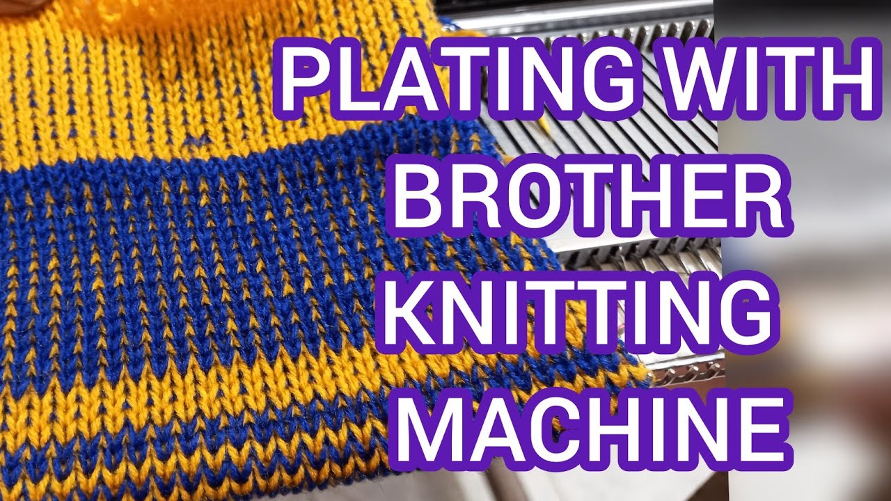 ПЛАТИРОВАНИЕ НА ВЯЗАЛЬНОЙ МАШИНЕ BROTHER //Узор платирования//#вязание #вязанаямашина
