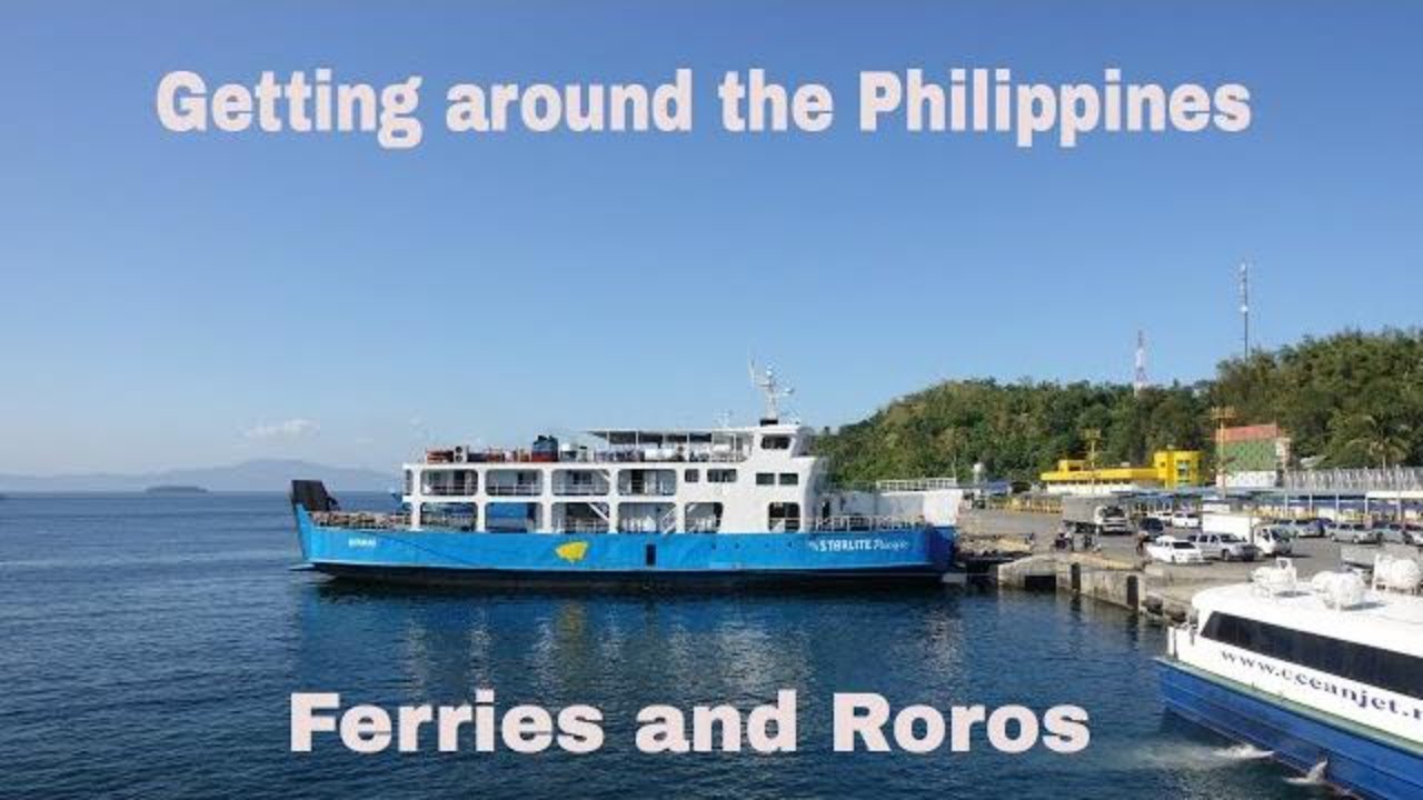 Traveling by Roro and Ferries, "Real Island Hopping " in the Philippines!