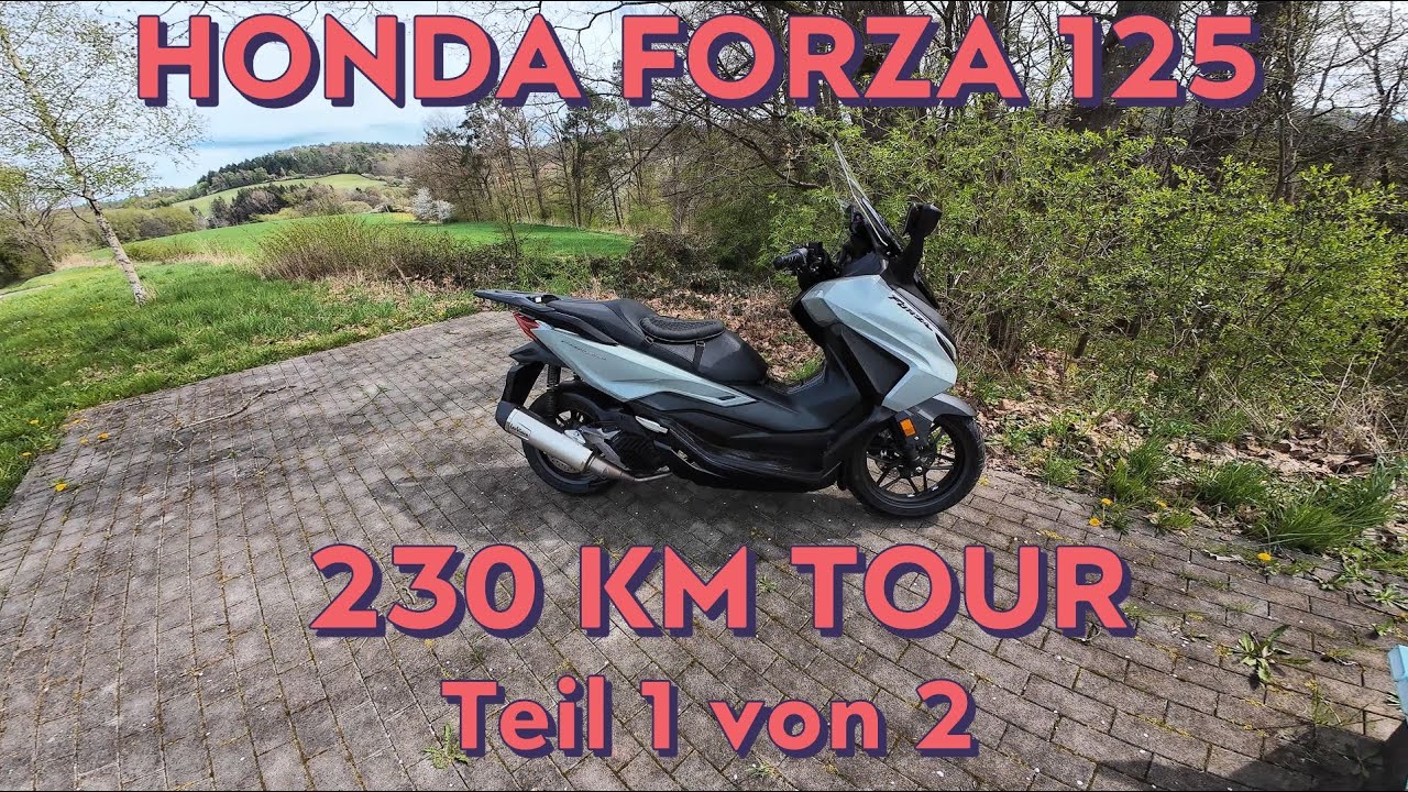 HONDA FORZA 125 (230KM Tour) Ostersonntag Rundtour Gemünden nach Gemünda Teil 1 von 2
