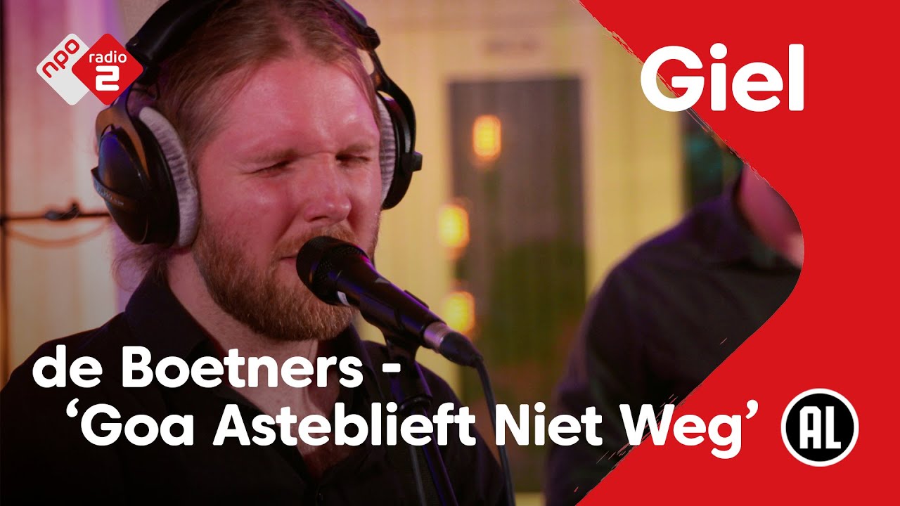 de Boetners & Marise den Bakker - Goa Asteblieft Niet Weg | NPO Radio 2