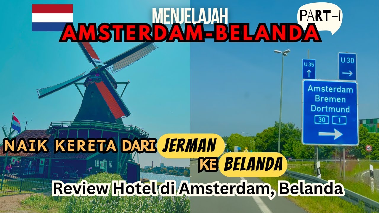 Naik Kereta dari Jerman ke Amsterdam Belanda, Review Hotel di Belanda