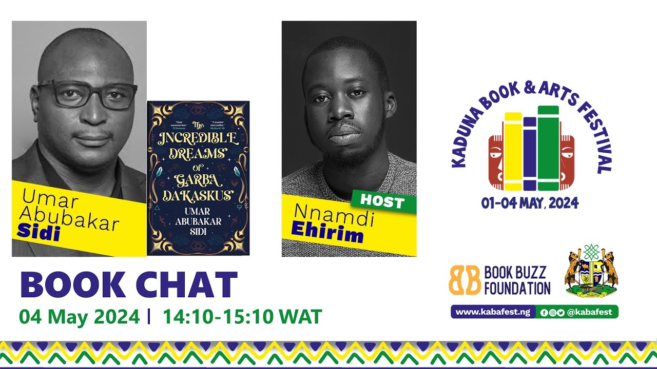 Kabafest - Book Chat : The Incredible Dreams of Garba Dakaskus - Umar Abubakar Sidi