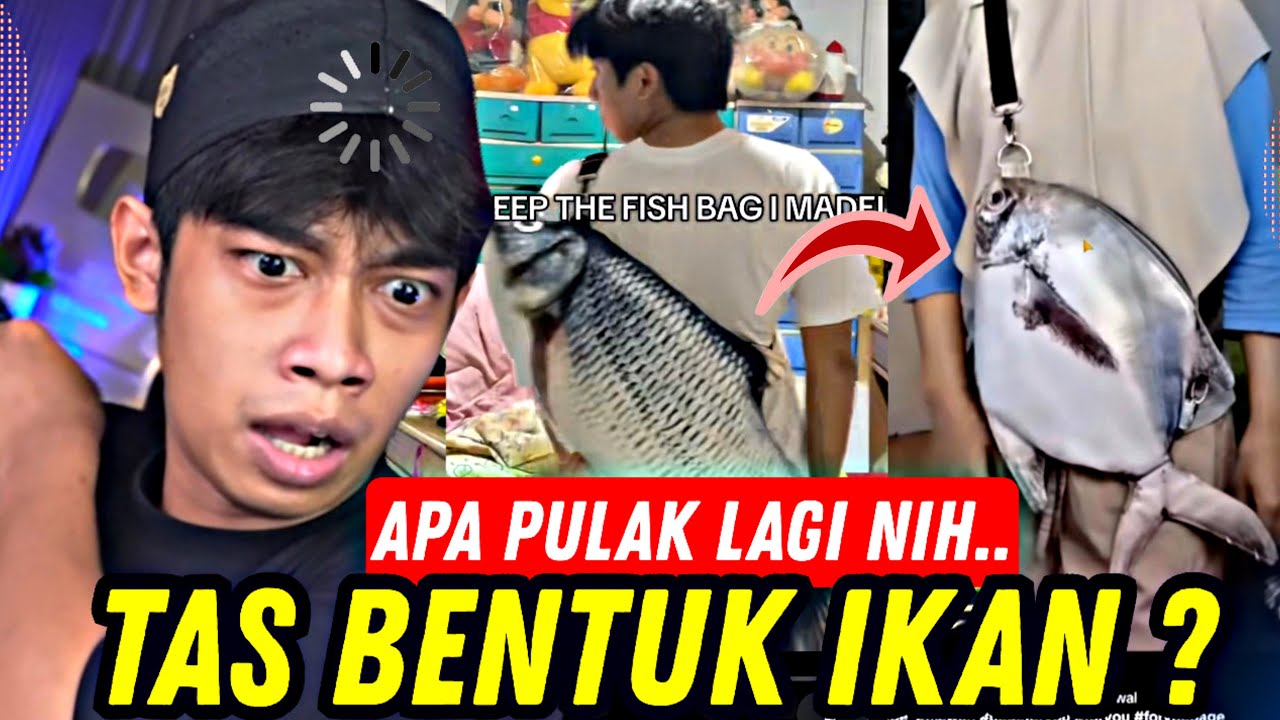 ADA YANG JUAL TAS BENTUK IKAN 😭‼️ REACTION MEME LUCU..