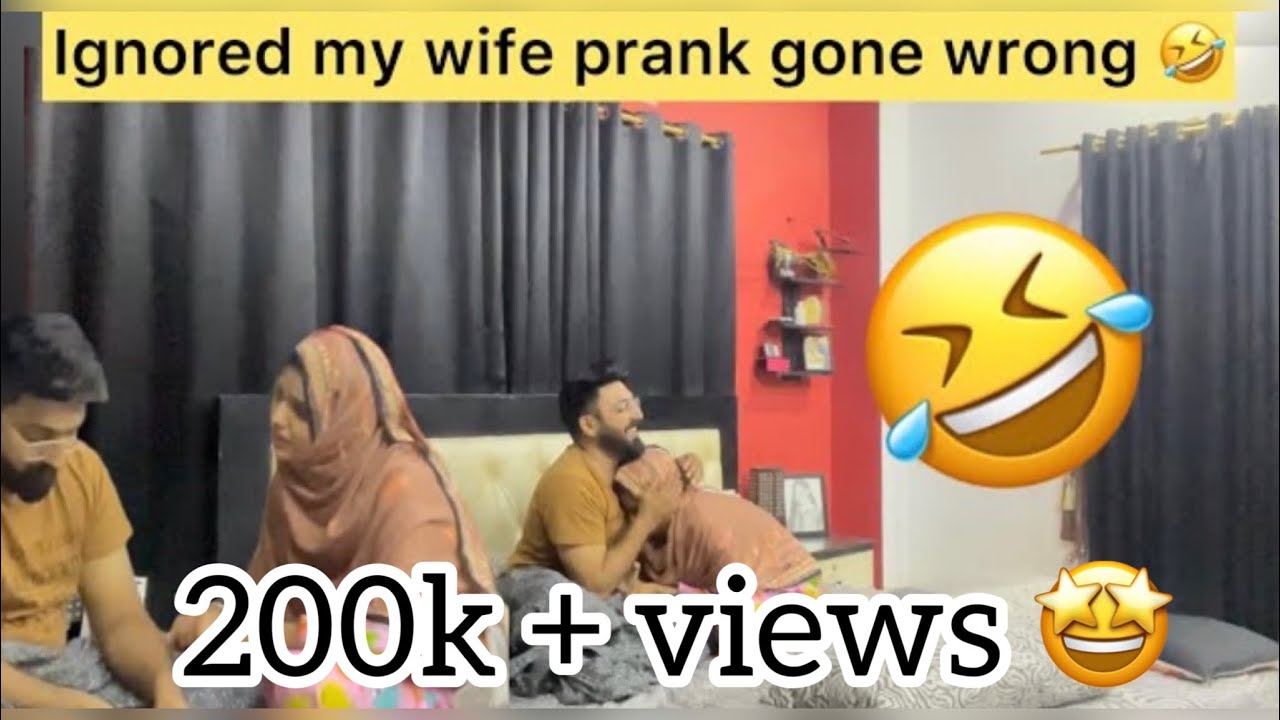 Ignore my wife prank gone wrong 🤣
