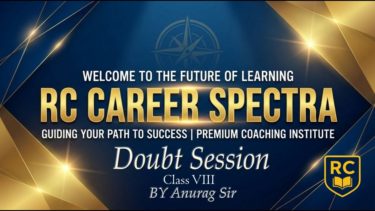 Ganit Prakash | Class VIII |  By Anurag Sir | Doubt Sessions | PM Shri KV