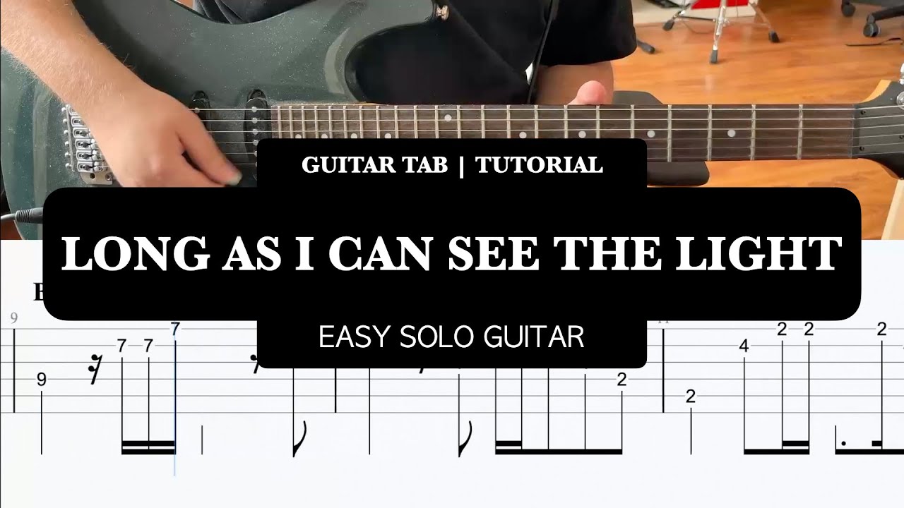 Creedence Clearwater Revival - Long As I Can See The Light | Easy Solo Guitar | TAB