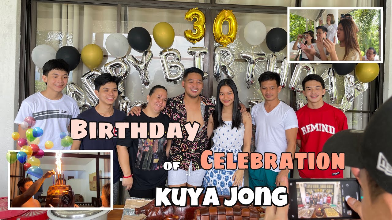 Kuya Jong’s Birthday