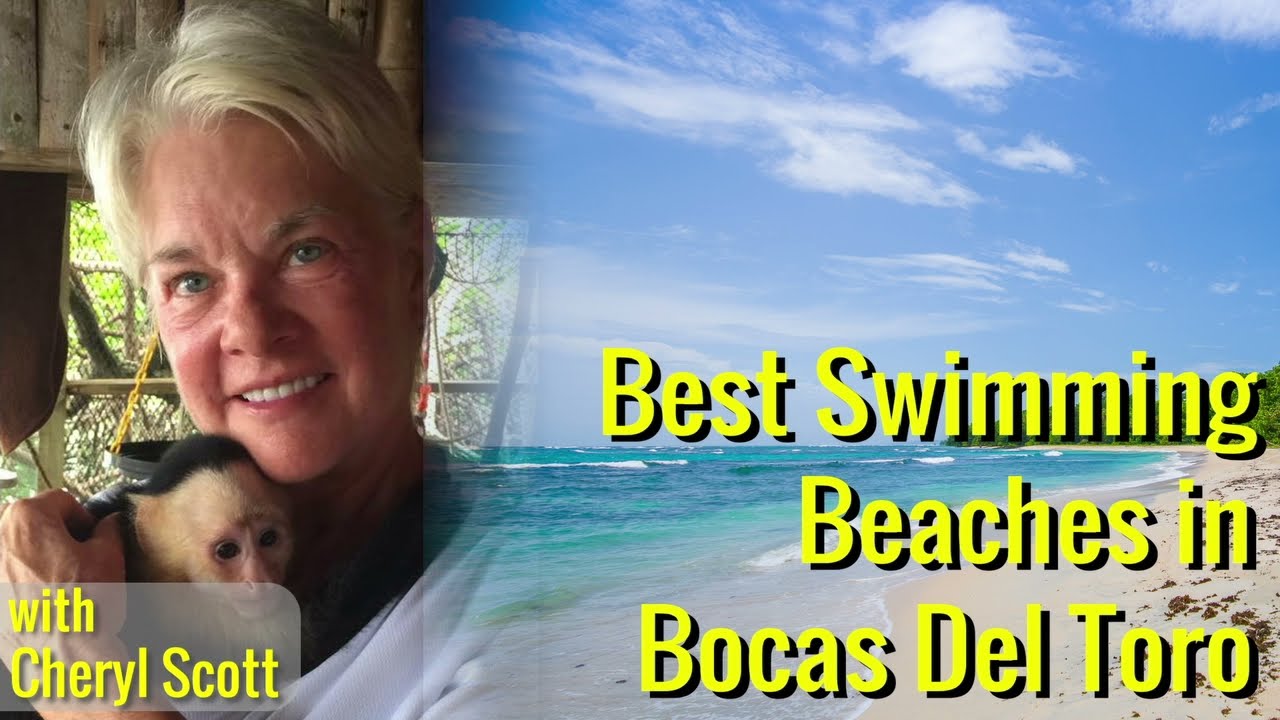 Best Swimming Beaches in Bocas del Toro, Panama