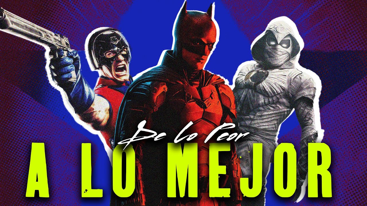 Los PEORES y los MEJORES ESTRENOS de Marvel y DC del 2022