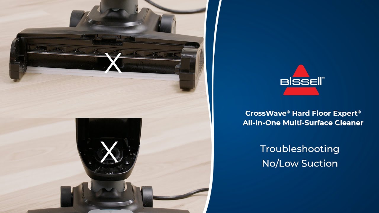 Troubleshooting No/Low Suction| CrossWave® Hard Floor Expert All-In-One Multi-Surface Cleaner