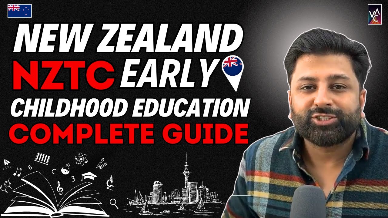 NZTC Early Childhood Education | Greenlist | FEE | Requirement | Visa | Funds | Spouse Visa | 2025