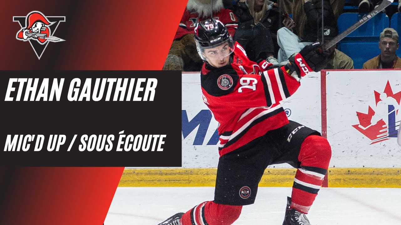 Ethan Gauthier Mic'd Up / Sous Écoute